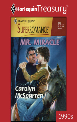 Title details for Mr. Miracle by Carolyn McSparren - Available